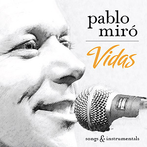 CD-Cover Vidas (2009) von Pablo Miró